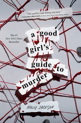 A Good Girl's Guide to Murder by Jackson, Holly