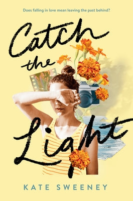 Catch the Light by Sweeney, Kate