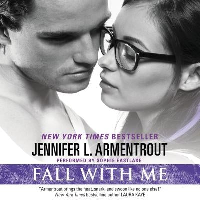 Fall with Me by Armentrout, Jennifer L.