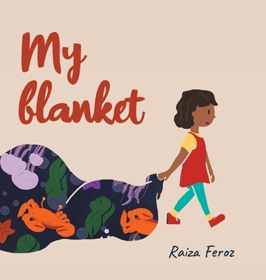 My Blanket by Feroz, Raiza