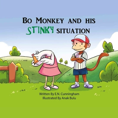 Bo Monkey And His Stinky Situation by Cunningham, E. N.