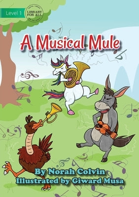 A Musical Mule by Colvin, Norah