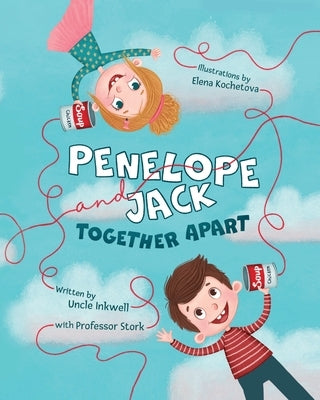 Penelope and Jack, Together Apart by Stork