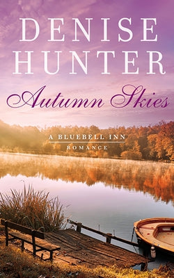 Autumn Skies by Hunter, Denise