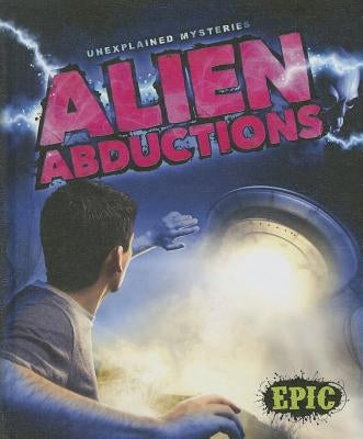 Alien Abductions by McClellan, Ray