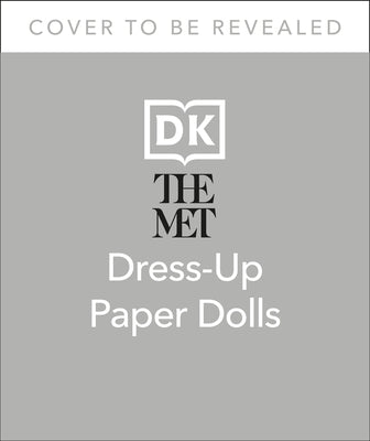 The Met Dress Up Paper Dolls: 170 Years of Unforgettable Fashion from the Metropolitan Museum of Artâ (Tm)S Costume by Fox, Satu