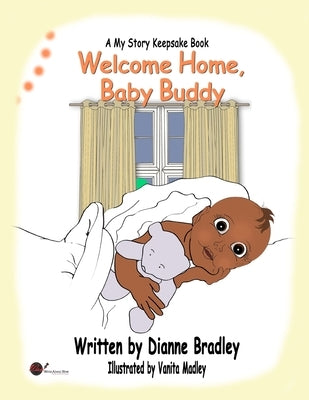 Welcome Home, Baby Buddy by Madley, Vanita
