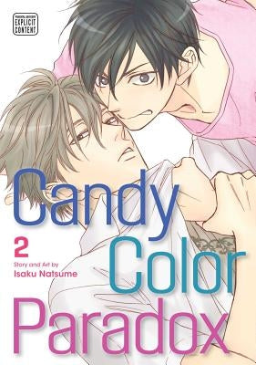 Candy Color Paradox, Vol. 2 by Natsume, Isaku