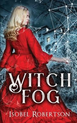 Witchfog by Robertson, Isobel