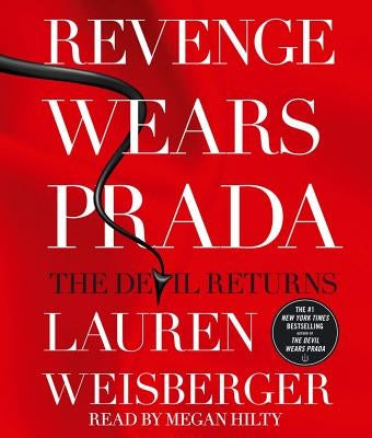 Revenge Wears Prada: The Devil Returns by Weisberger, Lauren