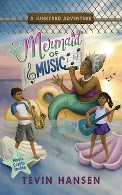 Mermaid of Music by Hansen, Tevin