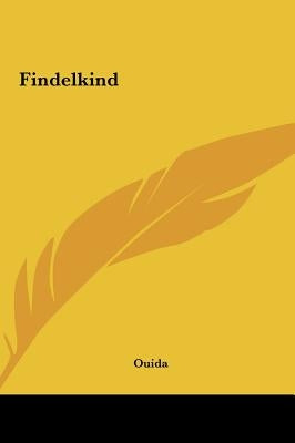 Findelkind by Ouida