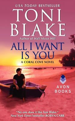 All I Want Is You by Blake, Toni