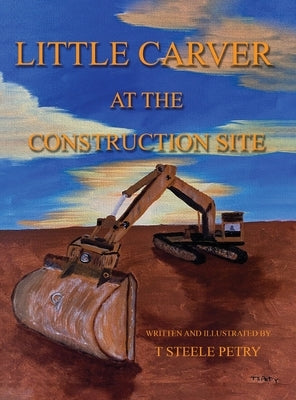 Little Carver at the Construction Site by Petry, T. Steele