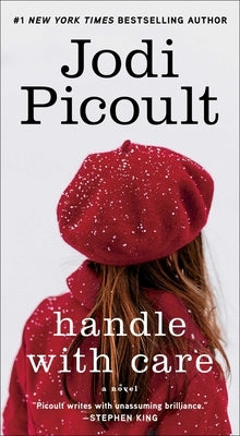 Handle with Care by Picoult, Jodi