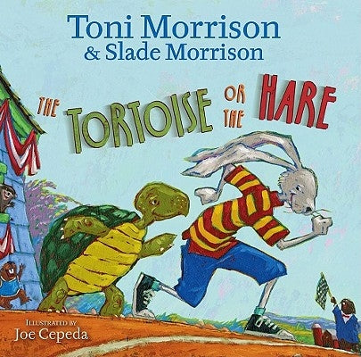 The Tortoise or the Hare by Morrison, Toni