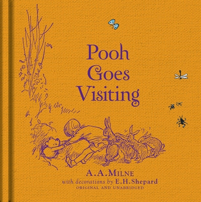 Winnie-The-Pooh: Pooh Goes Visiting by Milne, A. A.