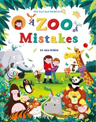 The Curious Detective: A Zoo of Mistakes by Patrick, Alex