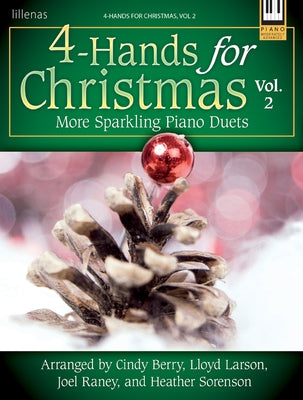 4-Hands for Christmas, Vol. 2: More Sparkling Piano Duets by Various