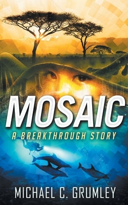 Mosaic by Grumley, Michael C.