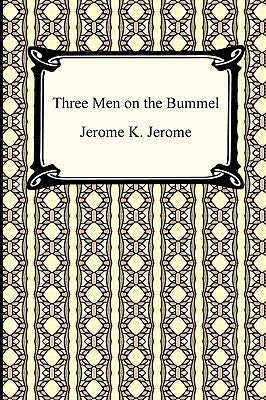 Three Men on the Bummel by Jerome, Jerome K.