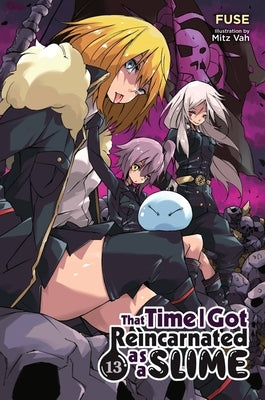 That Time I Got Reincarnated as a Slime, Vol. 13 (Light Novel) by Fuse