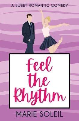 Feel the Rhythm by Soleil, Marie