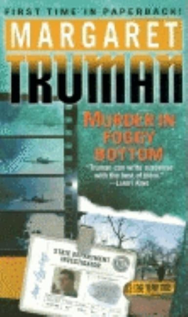 Murder in Foggy Bottom by Truman, Margaret