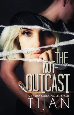 The Not-Outcast by Tijan