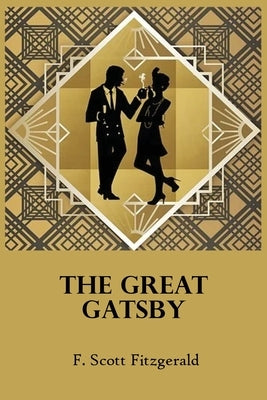 The Great Gatsby The original 1925 edition: by f. Scott Fitzgerald by Fitzgerald, F. Scott