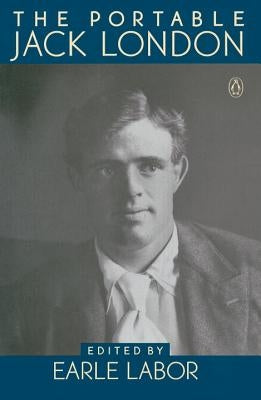 The Portable Jack London by London, Jack