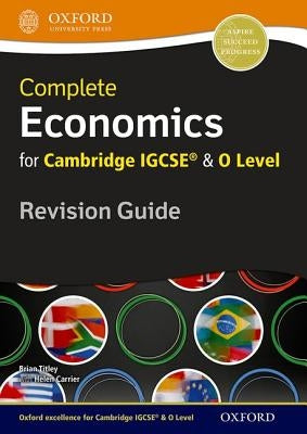 Economics for Cambridge Igcserg and O Level Revision Guide by Titley, Brian