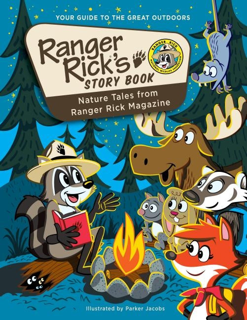 Ranger Rick's Storybook: Favorite Nature Tales from Ranger Rick Magazine by Donald, Rhonda Lucas