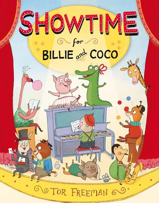 Showtime for Billie and Coco by Freeman, Tor