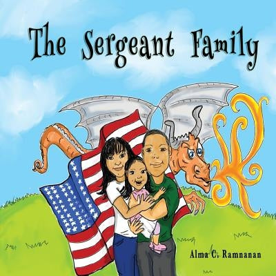 The Sergeant Family by Ramnanan, Alma C.