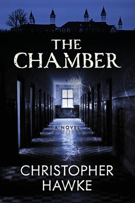 The Chamber by Hawke, Christopher