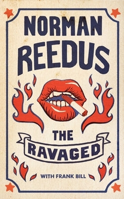 The Ravaged by Reedus, Norman