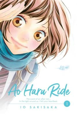 Ao Haru Ride, Vol. 1: Volume 1 by Sakisaka, Io