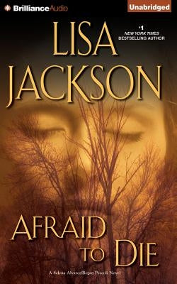 Afraid to Die by Jackson, Lisa