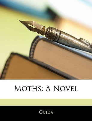 Moths by Ouida