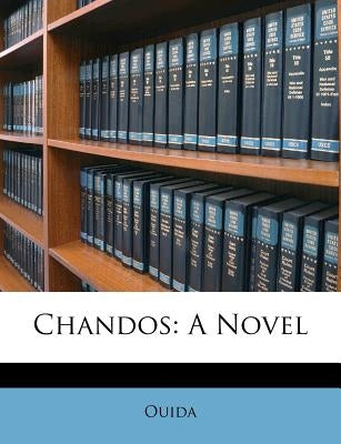 Chandos by Ouida