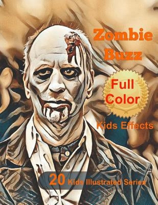 Zombie Buzz by Effectz, Kidz