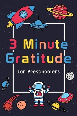 3 Minute Gratitude for Preschoolers by Paperland