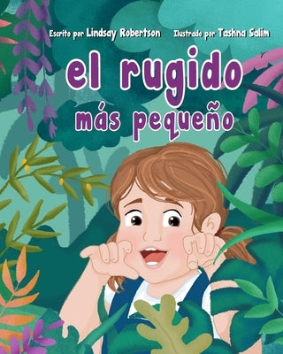 El Rugido Más Pequeña by Salim, Tashna