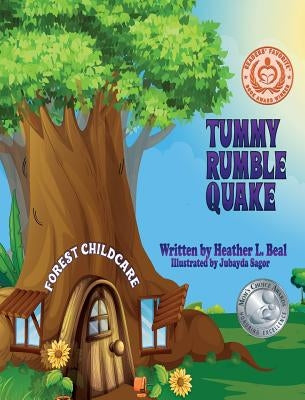 Tummy Rumble Quake: An Earthquake Safety Book by Beal, Heather L.