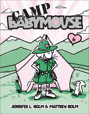 Camp Babymouse by Holm, Jennifer L.