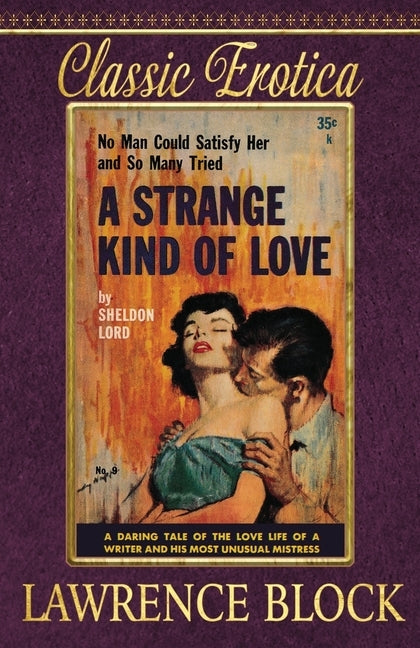 A Strange Kind of Love by Block, Lawrence