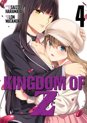 Kingdom of Z Vol. 4 by Harawata, Saizou