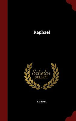 Raphael by Raphael