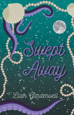 Swept Away by Gardenwell, Clair